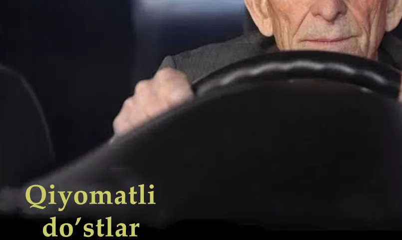 Qiyomatli do'stlar. Hayotiy hikoya